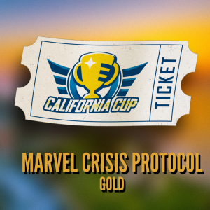California Cup 2026 - Marvel Crisis Gold Ticket