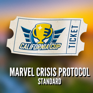 California Cup 2026 - Marvel Crisis Protocol Standard Ticket
